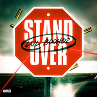 Lul Boohgz - Standover (Explicit)