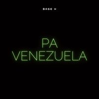 Base X - Pa Venezuela