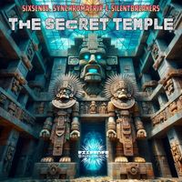 Sixsense, Synchromatrix, SilentBreakers - The Secret Temple
