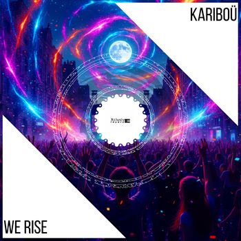 Kariboü - We Rise