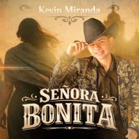 Kevin Miranda - Señora Bonita