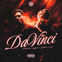 Julio LV & Julian Leyva - DaVinci (Explicit)