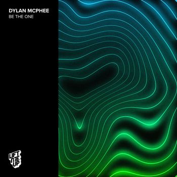 Dylan McPhee - Be The One