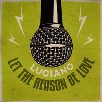Luciano - Let The Reason Be Love (Timeless Riddim)