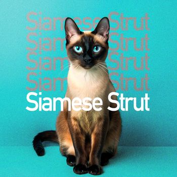 Various Artists - Siamese Strut