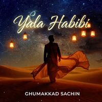 Ghumakkad Sachin - Yala Habibi