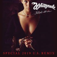 Whitesnake - Slide It In (Special 2019 U.S. Remix / Bonus Track Version)