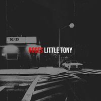 Little Tony - Roses (Explicit)