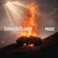 Seventh Day Slumber - Praise