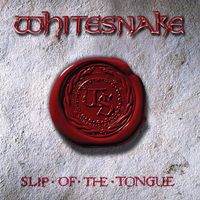 Whitesnake - Slip Of The Tongue (20th Anniversary Edition)