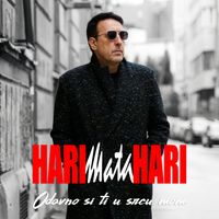 Hari Mata Hari - Odavno si ti u srcu mom