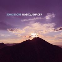 Songstore - Nosequehacer