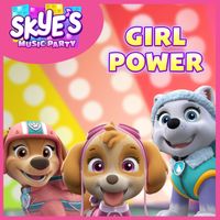 PAW Patrol - Girl Power (Skye's Music Party)