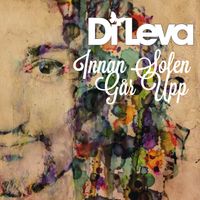 Di Leva - Innan solen går upp