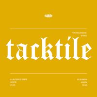 Tacktile - Tacktile For Incurzion: