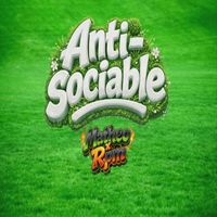 Matheo - Anti-Sociable