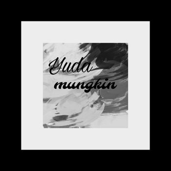 YUDA - Mungkin