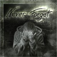 Fabbro - Never Forget