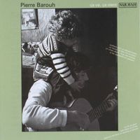 Pierre Barouh - Ça va, ça vient