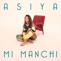 ASIYA - MI MANCHI