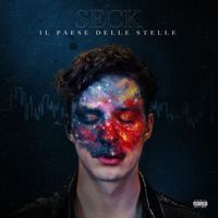Seck - Il paese delle stelle (Explicit)