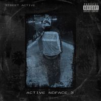 Street Active - Active Noface 3 (Explicit)