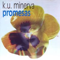 Ku Minerva - Promesas