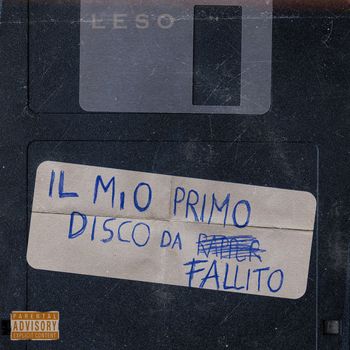 LESO - Floppy Disk – il mio primo disco da fallito (Explicit)