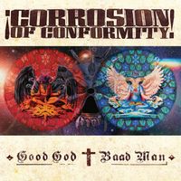Corrosion of Conformity - Gimme Some Moore (Explicit)