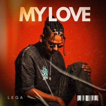 Lega - My love