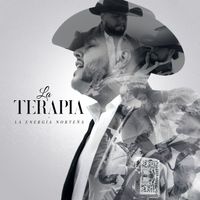 La Energía Norteña - LA TERAPIA (Explicit)