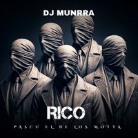 Dj Munrra - RICO (Explicit)