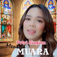 Putri Siagian - Menuju Muara