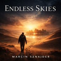 Marcin Sznajder - Endless Skies