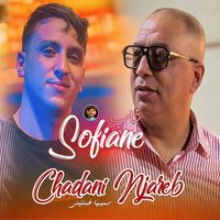 cheb sofiane 31 - Chadani Njareb