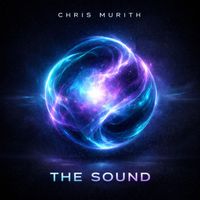 Chris Murith - The Sound