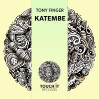 Tony Finger - Katembe