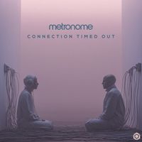 Metronome - Connection Timed Out