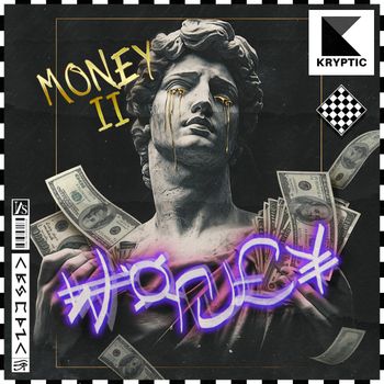 Kryptic - MONEY II