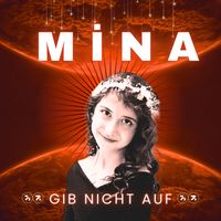 Mina - Gib Nicht Auf