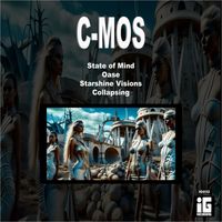C-Mos - State Of Mind. Oase. Starshine Visions. Collapsing