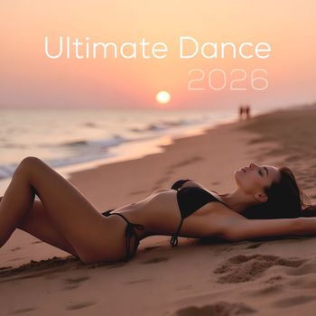 Various Artists - Ultimate Dance 2026