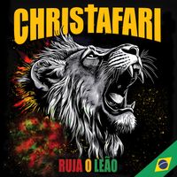 Christafari - Ruja O Leao Christafari