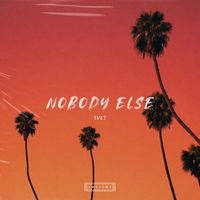 Svet - Nobody Else