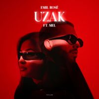 Emil Rosé feat. Mel - Uzak