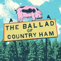 Caleb Caudle - The Ballad of Country Ham