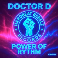 DOCTOR D - Power of Rhythm
