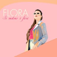 Flora - Si vedono i fiori
