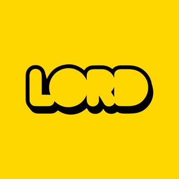 LORD - You Got It?