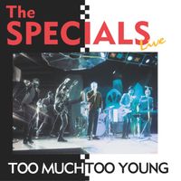 The Specials - Too Much Too Young (Live)